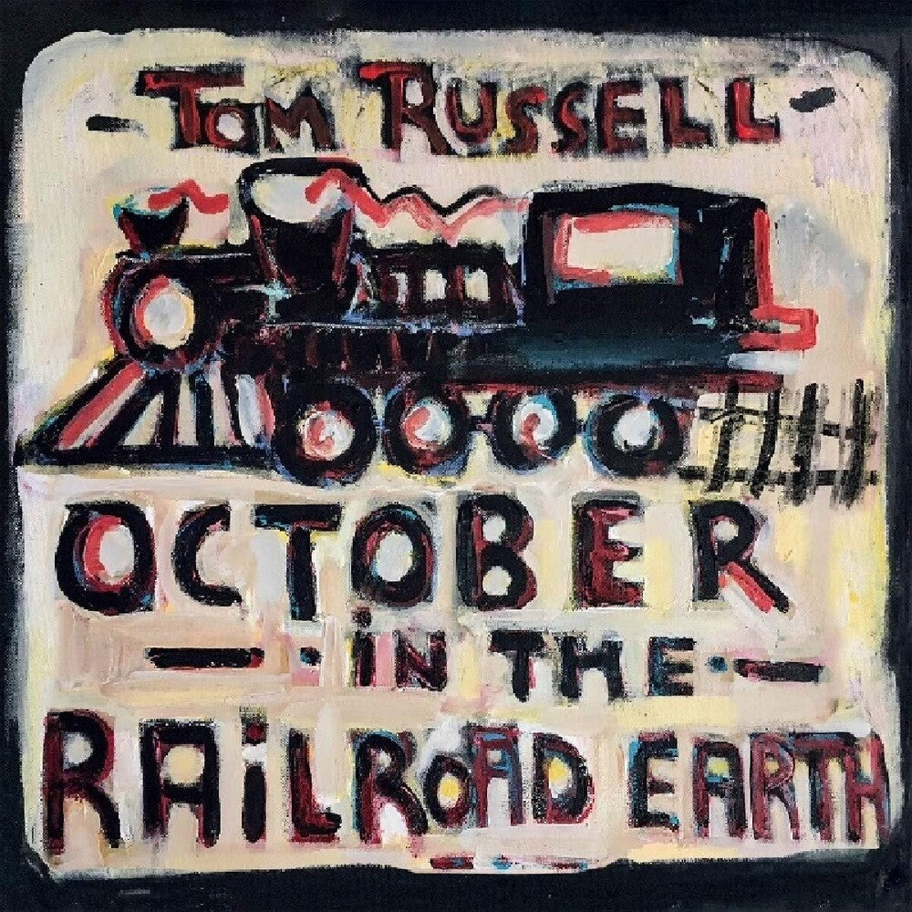 Tom Russell- October In The Railroad Earth [Import LP] ( Vinyl )