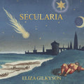 Eliza Gilkyson- Secularia ( Vinyl )