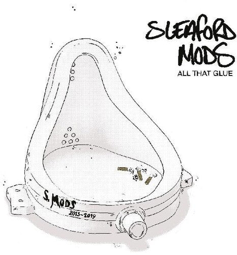 Sleaford Mods- All That Glue ( Vinyl )