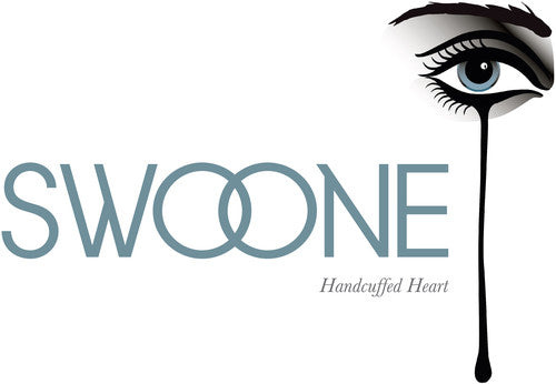 Swoone- Handcuffed Heart ( Vinyl )