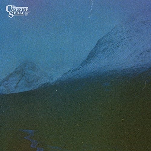 Caffeine- Serac ( Vinyl )