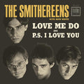 The Smithereens- Love Me Do / P.S. I Love You [Limited Edition Vinyl Single] ( Vinyl )