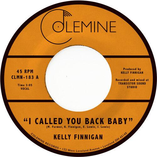 Kelly Finnigan- I Called You Back Baby ( Vinyl )