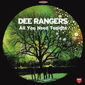 Dee Rangers- All You Need Tonight ( Vinyl )