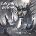 Goddamn Gallows- Trial ( Vinyl )