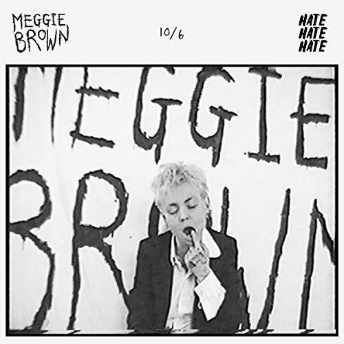 Meggie Brown- 10/6 ( Vinyl )