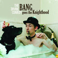 The Divine Comedy- Bang Goes The Knighthood ( Vinyl )