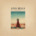 Less Bells- Mourning Jewelry ( Vinyl )