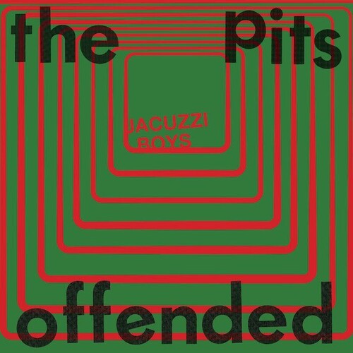 Jacuzzi Boys- The Pits / Offended ( Vinyl )