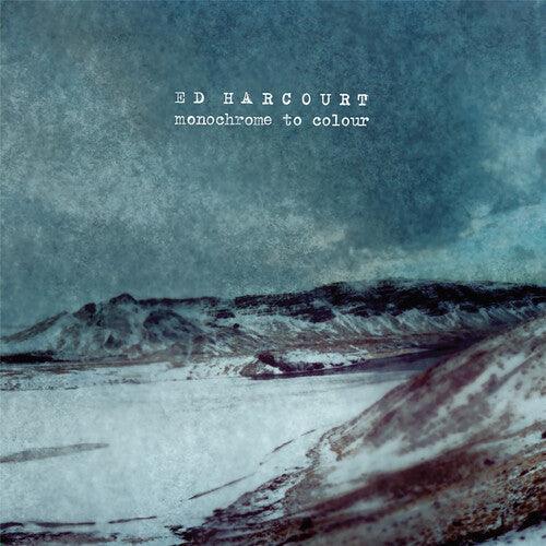 Ed Harcourt- Monochrome To Colour ( Vinyl )