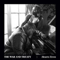 War & Treaty- Hearts Town ( Vinyl )