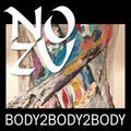 No Zu- Body2Body2Body ( Vinyl )
