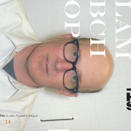 Lambchop- This (Is What I Wanted to Tell You) ( Vinyl )
