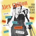 Alex Chilton- From Memphis To New Orleans ( Vinyl )