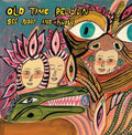 Old Time Relijun- See Now and Know ( Vinyl )