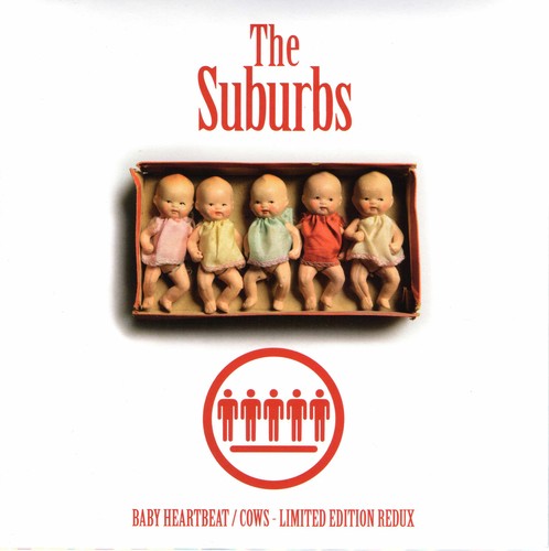 Suburbs- Cows / Baby Heartbeat ( Vinyl )