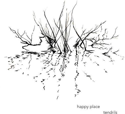 Happy Place- Tendrils ( Vinyl )