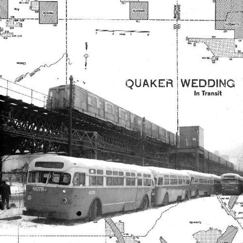 Quaker Wedding- In Transit ( Vinyl )