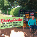Cherry Pickles- Juice That's Worth The Squeeze ( Vinyl )