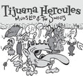 Tijuana Hercules- Mudslod And The Singles ( Vinyl )