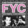 Fine Young Cannibals- Raw & Cooked [Remastered] ( Vinyl )