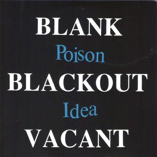 Poison Idea- Blank Blackout Vacant ( Vinyl )