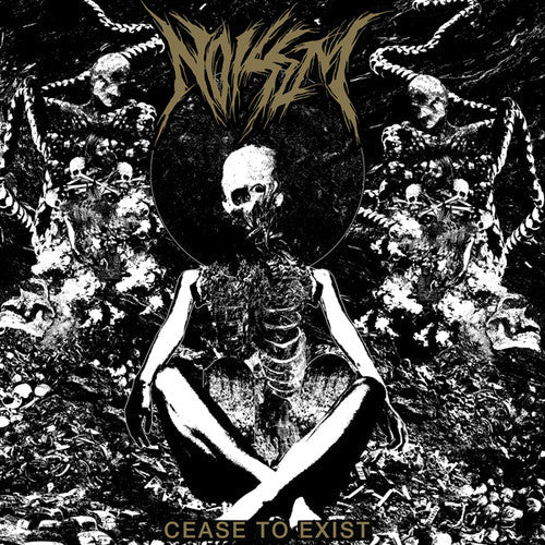 Noisem- Cease To Exist ( Vinyl )