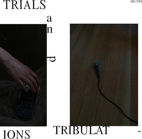 JH1.FS3- Trials & Tribulations ( Vinyl )