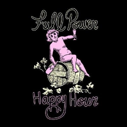 Full Power Happy Hour- Full Power Happy Hour ( Vinyl )