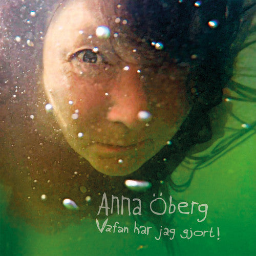 Oberg Anna- Vafan Har Jag Gjort! ( Vinyl )