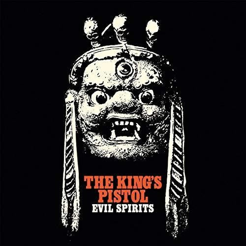 King's Pistol- Evil Spirits ( Vinyl )