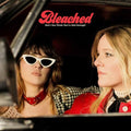 Bleached- Don't You Think You've Had Enough? ( Vinyl )