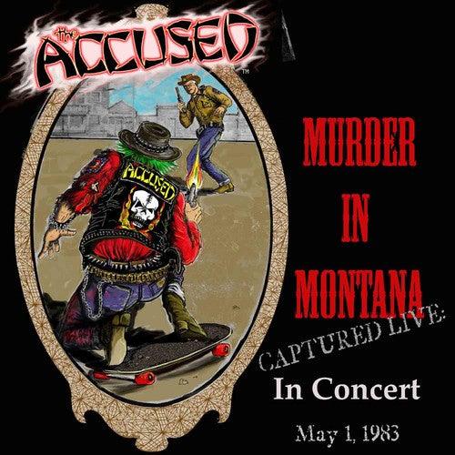 The Accused- Murder In Montana ( Vinyl )