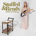 Cherry Glazerr- Stuffed & Ready ( Vinyl )