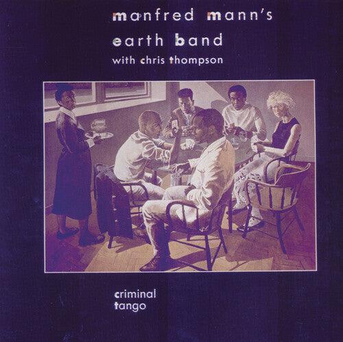 Manfred Mann's Earth Band- Criminal Tango ( Vinyl )