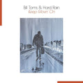 Bill Toms- Keep Movin' On ( Vinyl )