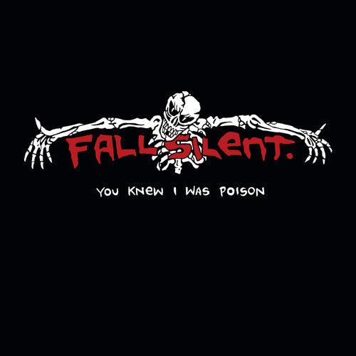 Fall Silent- You Knew I Was Poison ( Vinyl )
