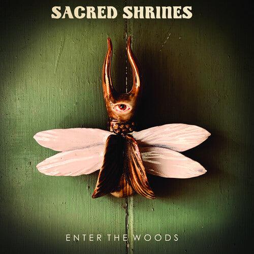 Sacred Shrines- Enter The Woods ( Vinyl )
