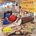 Be No Rain- Strawberry Backstory ( Vinyl )