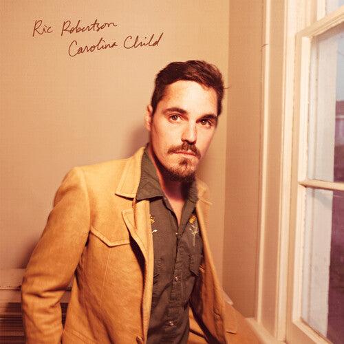 Ric Robertson- Carolina Child ( Vinyl )