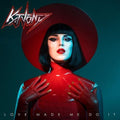 Kat Von D- Love Made Me Do It (Glow In The Dark) (Indie Exclusive Vinyl) ( Vinyl )