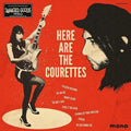 Courettes- Here Are The Courettes ( Vinyl )