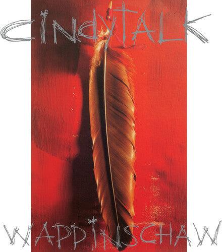 Cindytalk- Wappinschaw ( Vinyl )