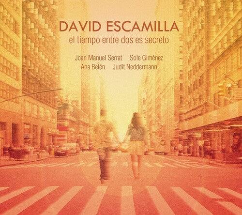 David Escamilla- El Tiempo Entre Dos Es Secreto ( Vinyl )