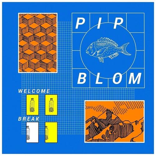 Pip Blom- Welcome Break ( Vinyl )