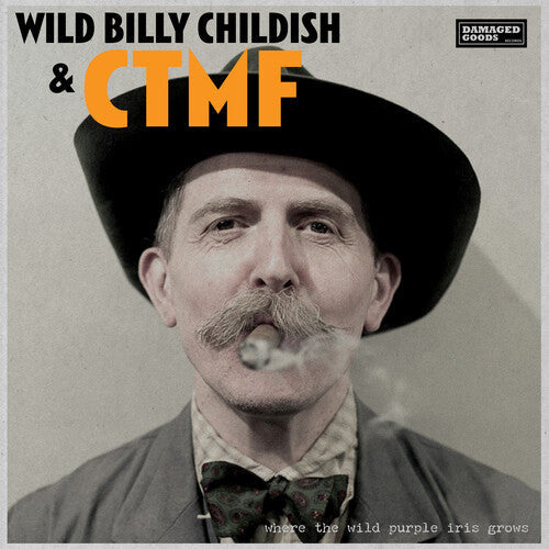 Ctmf- Where The Wild Purple Iris Grows ( Vinyl )