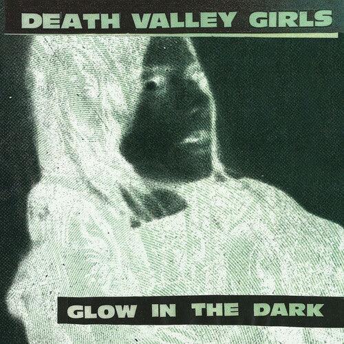 Death Valley Girls- Glow in the Dark (Neon Green & Red w/ Black Splatter Vinyl) ( Vinyl )