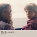 The Bowmans- Scrutiny ( Vinyl )