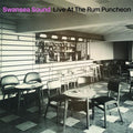 Swansea Sound- Live At The Rum Puncheon ( Vinyl )