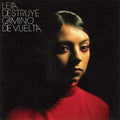Leia Destruye- Camino De Vuelta ( Vinyl )